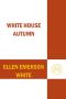 [The President's Daughter 02] • White House Autumn